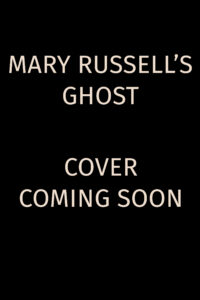 Mary Russell's Ghost
