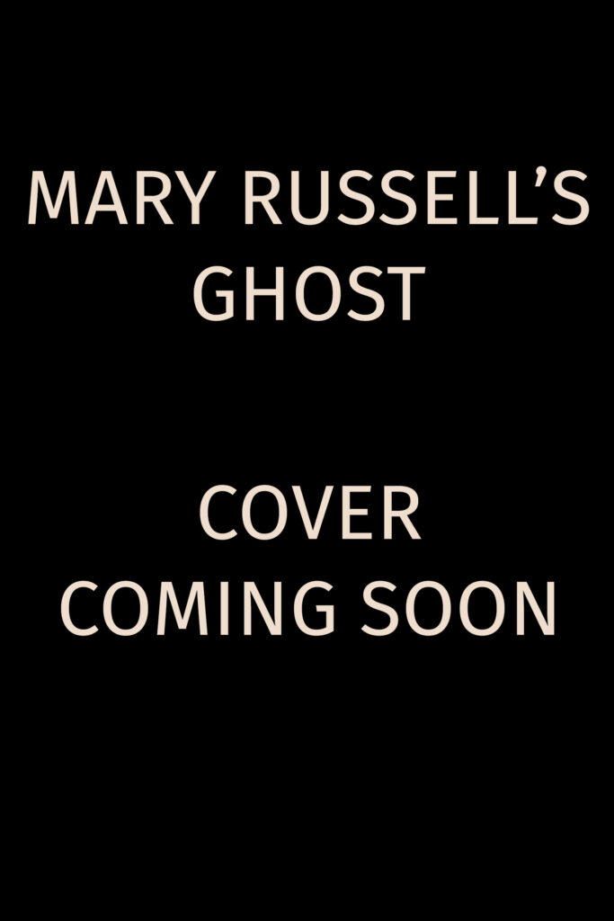 Mary Russell's Ghost